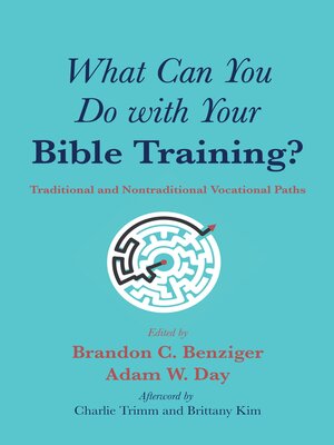cover image of What Can You Do with Your Bible Training?